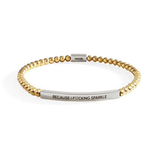 Because I Fing Sparkle Silver Beaded Inspire Bracelet