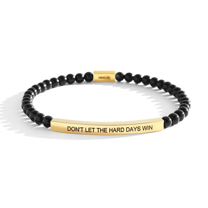 Don't Let The Hard Days Win Beaded Inspire Bracelet